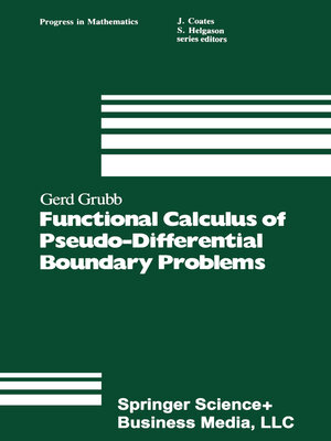 cover image of Functional Calculus of Pseudo-Differential Boundary Problems